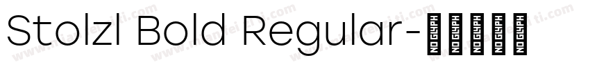 Stolzl Bold Regular字体转换
